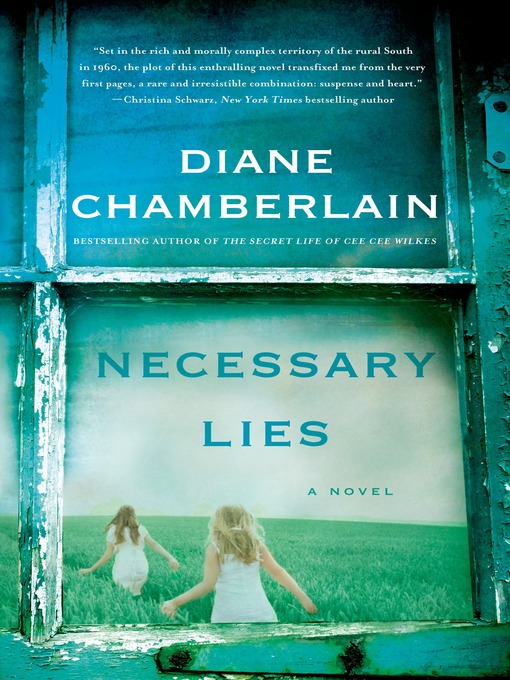 Title details for Necessary Lies by Diane Chamberlain - Available